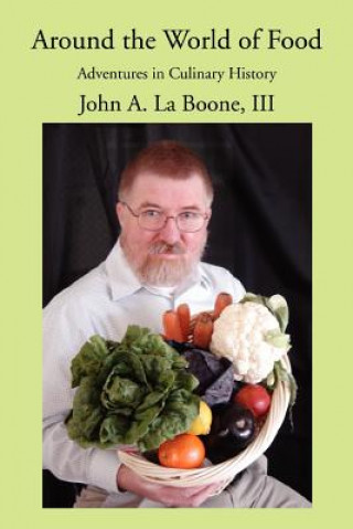 Kniha Around the World of Food La Boone