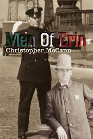 Könyv Men Of Erin Christopher McCann