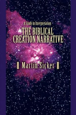 Carte Biblical Creation Narrative Martin Sicker