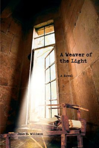 Livre Weaver of the Light Jean S Willson