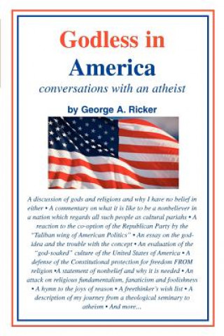 Könyv Godless in America George A Ricker