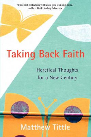 Книга Taking Back Faith Matthew Tittle