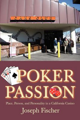 Kniha Poker Passion Joseph Fischer