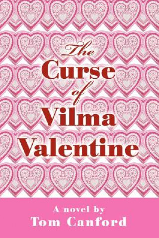 Книга Curse of Vilma Valentine Tom Canford