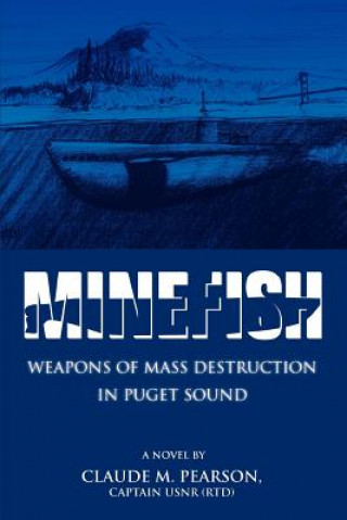 Buch Minefish Claude M Pearson Captain Usnr (Rtd)