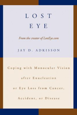 Książka Lost Eye Jay D Adkisson