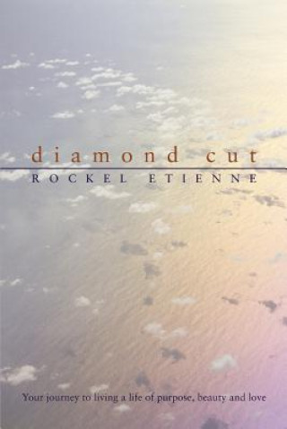 Kniha Diamond Cut Rockel Etienne