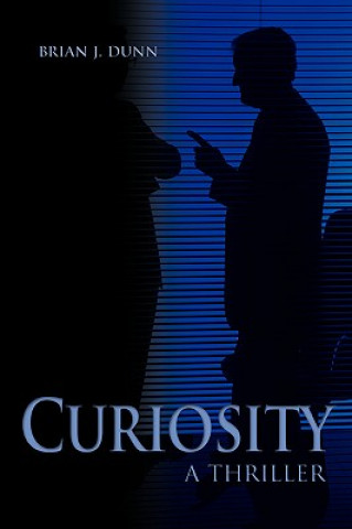 Knjiga Curiosity Brian J Dunn