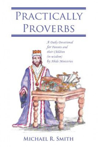 Buch Practically Proverbs Michael R Smith