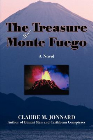 Książka Treasure of Monte Fuego Claude M Jonnard