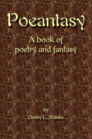 Livro Poeantasy Danny L Shanks