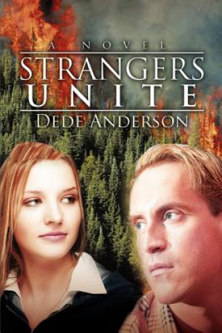 Kniha Strangers Unite Dede Anderson