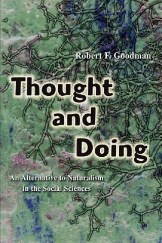 Carte Thought and Doing Robert F Goodman