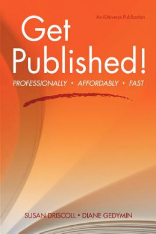 Knjiga Get Published! Diane Gedyman