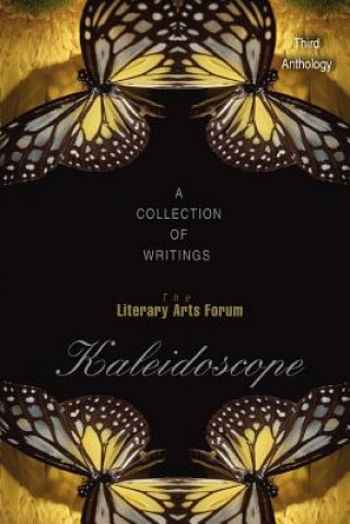 Книга Kaleidoscope Literary Arts Forum