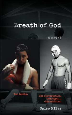 Kniha Breath of God Spiro Milas