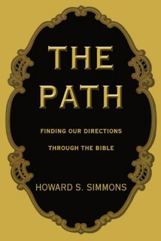 Knjiga Path Howard S Simmons