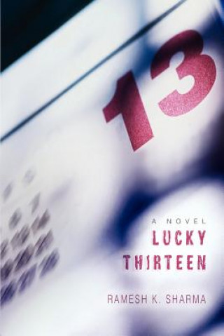 Książka Lucky Thirteen Ramesh K Sharma