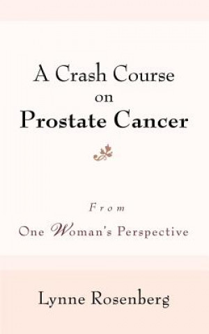 Livre Crash Course on Prostate Cancer Lynne Rosenberg