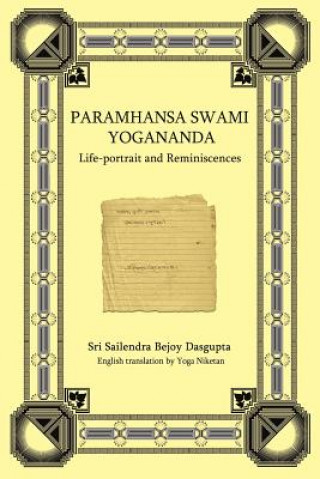 Carte Paramhansa Swami Yogananda Sri Sailendra Bejoy Dasqupta