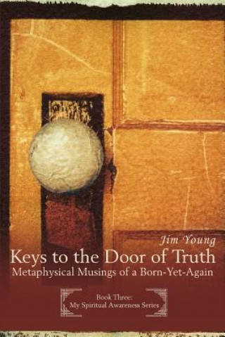 Książka Keys to the Door of Truth Jim Young