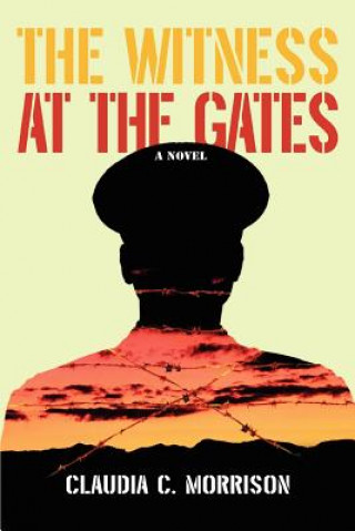 Carte Witness at the Gates Claudia C Morrison