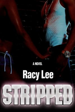 Buch Stripped Racy Lee