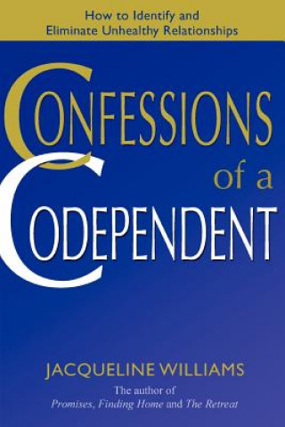 Könyv Confessions of a Codependent Williams