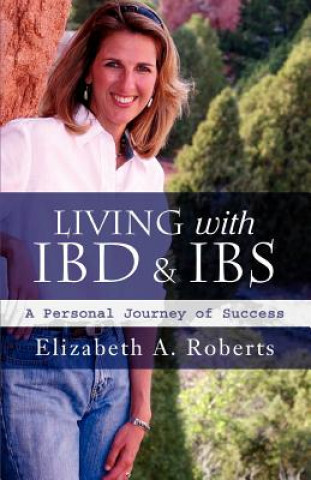 Βιβλίο Living with IBD & IBS Elizabeth A Roberts