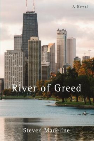 Carte River of Greed Steven Madeline