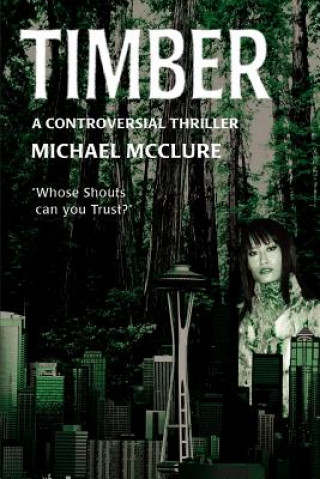 Könyv Timber Michael McClure