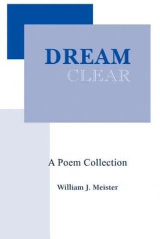 Knjiga Dream Clear William J Meister