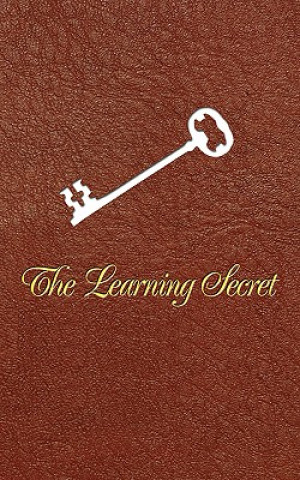 Kniha Learning Secret/The Teaching Secret Anonymous