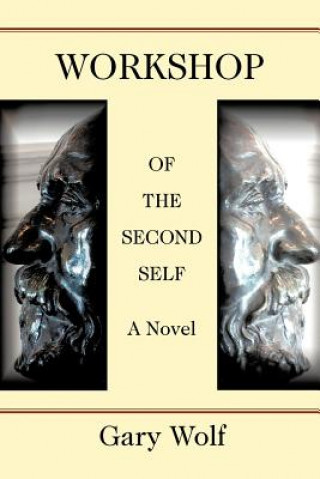 Book Workshop of the Second Self Gary Wolf