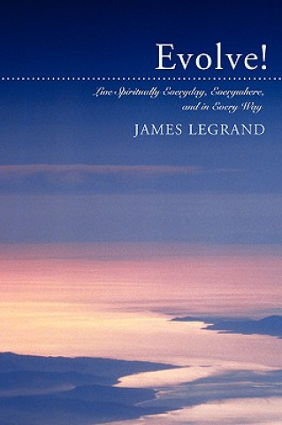 Knjiga Evolve! James Legrand