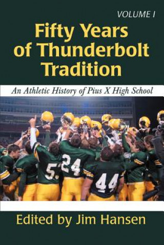 Carte Fifty Years of Thunderbolt Tradition Jim Hansen