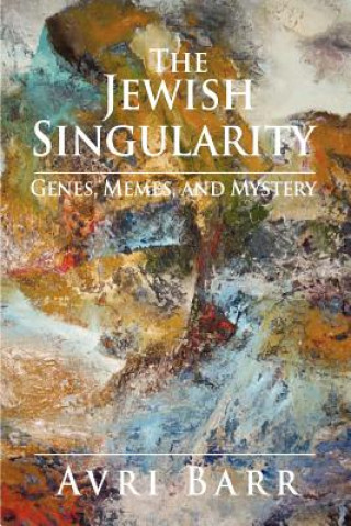 Kniha Jewish Singularity Avri Barr