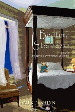 Książka Bedtime Storeezzz James D Shinn