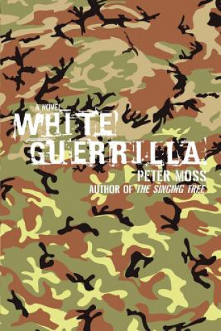 Book White Guerrilla Moss