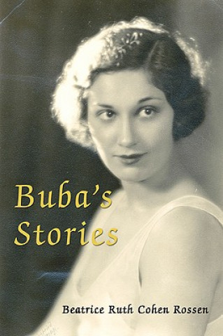 Knjiga Buba's Stories Beatrice Ruth Cohen Rossen