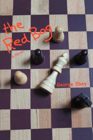 Kniha Red Bag George Ebey