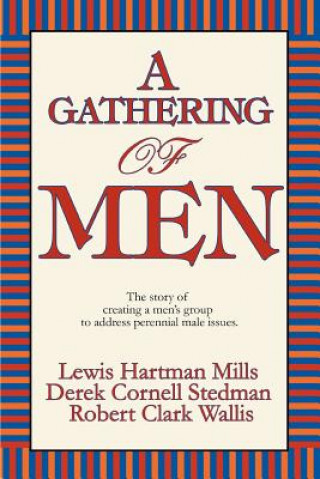 Book Gathering of Men Derek Cornell Stedman