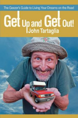 Carte Get Up and Get Out! John Tartaglia