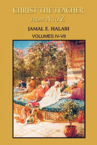 Книга Christ the Teacher From A to Z Jamal Halabi