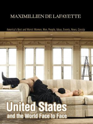 Carte United States and the World Face to Face Maximillien J De Lafayette