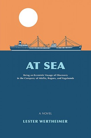 Книга At Sea Lester Wertheimer