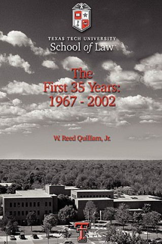 Книга Texas Tech University School of Law Quilliam