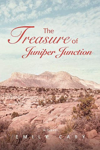 Книга Treasure of Juniper Junction Emily Cary