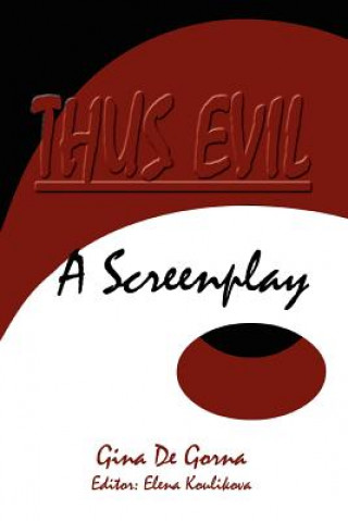 Buch Thus Evil Gina De Gorna