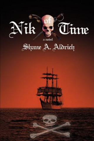 Книга Nik of Time Shane A Aldrich